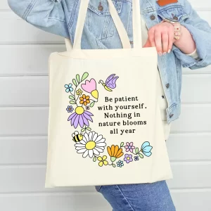 Be Patient With Yourself Wildflower Tote Bag-min