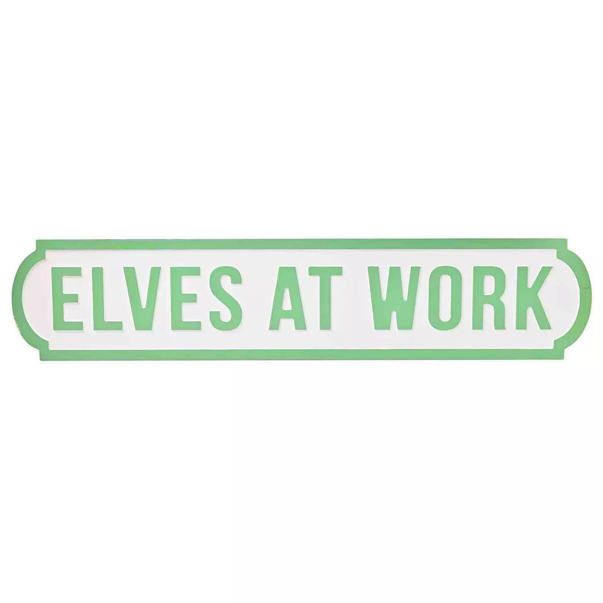 Street Sign – Elves At Work